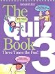 The Quiz Book 3: Three Times the Fun (American Girl Library (Paperback))