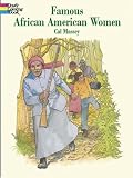 Famous African-American Women (Dover Pictorial Archives)