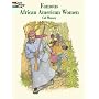 Famous African-American Women (Dover Pictorial Archives)
