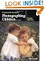 Professional Secrets for Photographing Children