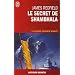 Le secret de Shambhala - La onzi�me proph�tie r�v�l�e