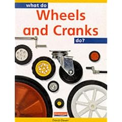 What Do Wheels and Cranks Do? (What do... do?)