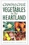 Growing Great Vegetables in the Heartland