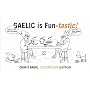 Gaelic Is Fun-tastic