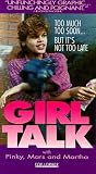 Girl Talk [VHS]