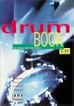drumBook. Inkl. CD: Am Anfang steht d...
