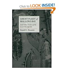 Ghost Fleet of Mallows Bay and Other Tales of the Lost Chesapeake