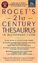 Rogets 21st Century Thesaurus: In Dictionary Form (21st Century Reference)