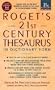 Roget's 21st Century Thesaurus, Third Edition (21st Century Reference)