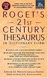 Roget's 21st Century Thesaurus, Third Edition (21st Century Reference)