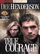 True Courage (Uncommon Heroes, Book 4)