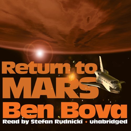 Return To Mars (The Grand Tour #7) [AUDIBLE RIP] - Ben Bova