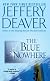 The Blue Nowhere: A Novel