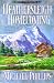Heathersleigh Homecoming (Secrets of Heathersleigh Hall #3)