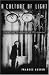 A Culture of Light: Cinema and Technology in 1920s Germany