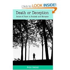 Death or Deception: Sense of Place in Buzzati and Morante (Troubador Italian Studies)