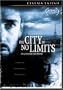 The City of No Limits (En la Ciudad Sin Limites)