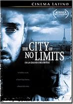 The City of No Limits (En la Ciudad Sin Limites)