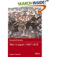 War in Japan 1467-1615 (Essential Histories) by  Stephen Turnbull