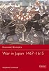 War in Japan 1467-1615 (Essential Histories)