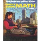 Middle School Math Course 3 by  Randal I. Charles, John A. Dossey, Steven J. Leinwand, and Cathy L. Seeley