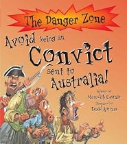 Avoid Being a Convict Sent to Australia! (Danger Zone)