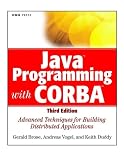 Java Programming with CORBA: Advanced Techniques for Building Distributed Applications (OMG)