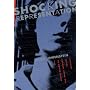 Shocking Representation: Historical Trauma, National Cinema, and the Modern Horror Film (Film and Culture Series)