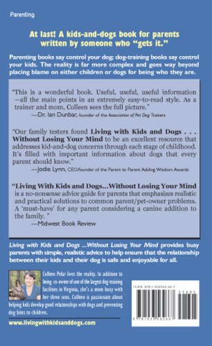 Living with Kids and Dogs...Without Losing Your Mind: A Parent's Guide to Controlling the Chaos