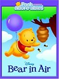 Cover of Bear in Air by Bonnie Worth 073642279X