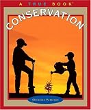 Conservation (True Books)