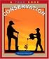 Conservation (True Books)