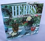 Herbs : gardens, decorations, and recipes
