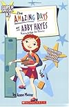 Amazing Days Of Abby Hayes Super Special #2 (The Amazing Days of Abby Hayes)