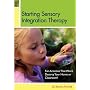 Starting Sensory Integration Therapy: Fun Activities That Won't Destroy Your Home