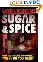 Sugar & Spice: The controversial crime thriller novel