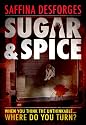 Sugar & Spice: The controversial crime thriller novel