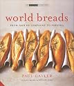 World Breads: From Pitta to Paratha  (Small Book of Good Taste S.)
