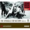 The Second World War Experience Volume 4: The Struggle for Victory 1944-45