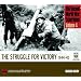 The Second World War Experience Volume 4: The Struggle for Victory 1944-45