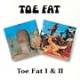 Toe Fat 1 & 2