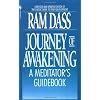 Journey of Awakening: A Meditator's Guidebook