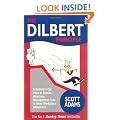 The Dilbert Principle: A Cubicle's-Eye View of Bosses, Meetings, Management Fads and Other Workplace Afflictions (A Dilbert Book)