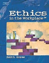 Ethics in the Workplace