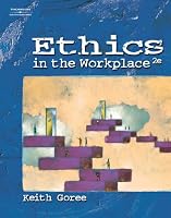 Ethics in the Workplace
