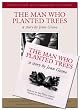 The Man Who Planted Trees with CD