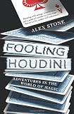 Fooling Houdini