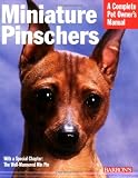 Miniature Pinschers (Barron's Complete Pet Owner's Manuals)