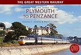 The Great Western Railway. Volume three, Plymouth to Penzance