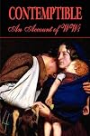 Contemptible: A Soldier's Tale of the Great War (WW1 series)